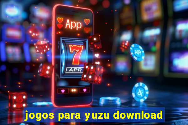 jogos para yuzu download